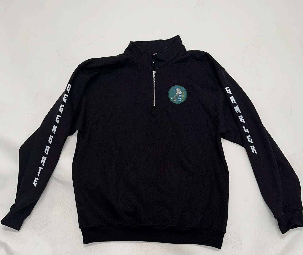 Degenerate Gambler 1/4 Zip Pullover